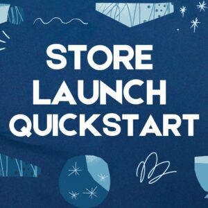 WooCommerce Store Launch Quickstart